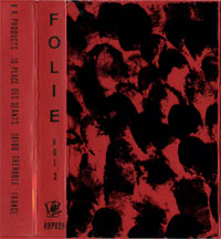 La Folie Vol.2, K7 compilation R.R.Products 1988, cover Cripure, Dirty Husbands, Ladzi Galai, Lobo Guitard
